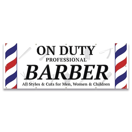 On Duty Professional Barber Banner Concession Stand Food Truck Single Sided